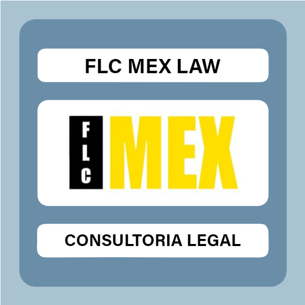 Advertisement for FLC MEX LAW / Publicidad de FLC MEX LAW
