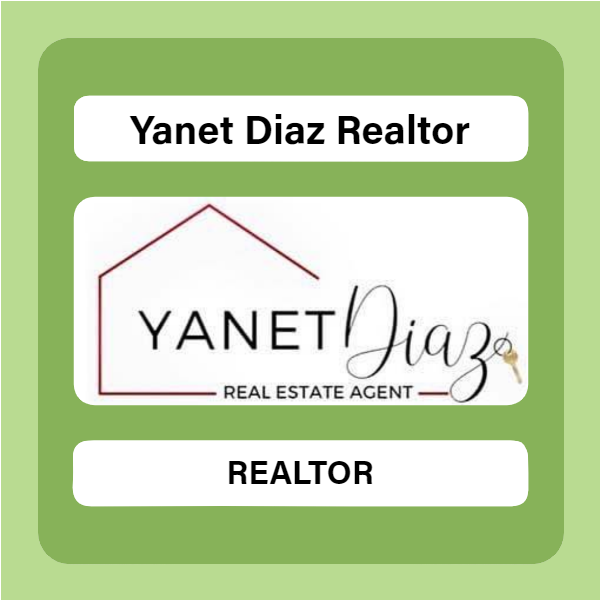 Advertisement for Yanet Diaz Realtor / Publicidad de Yanet Diaz Realtor