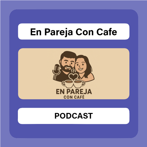 Advertisement for En Pareja Con Cafe / Publicidad de En Pareja Con Cafe